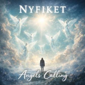 Angels Are Calling
