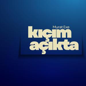 Kıçım Açıkta