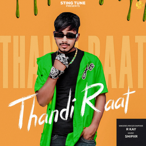 Thandi Raat