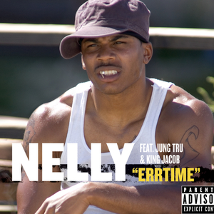 Errtime (Complete version originally performed by Nelly)
