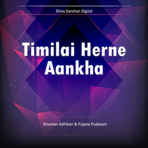 Timilai Herne Aankha
