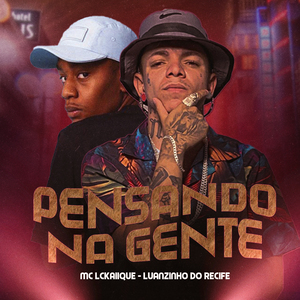 Pensando na Gente