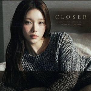 Closer ใกล้กว่านี้อีกนิด