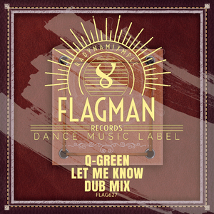 Let Me Know (Dub Mix)