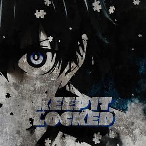 Keep It Locked (Blue Lock) (feat. Nick Mighty)