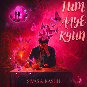 Tum Aaye Kyun