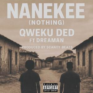 NANEKEE (NOTHING)