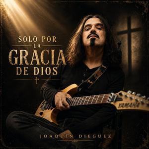 Solo por la gracia de Dios