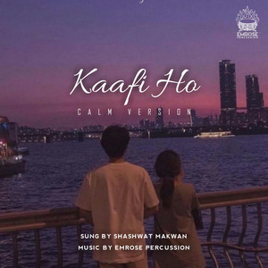 Kaafi Ho (calm version)