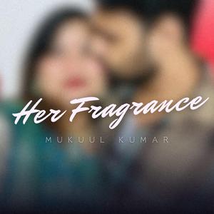 Her Fragrance