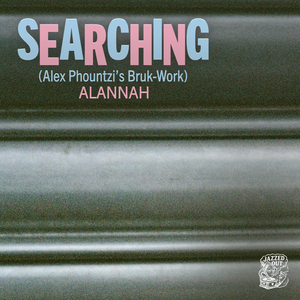 Searching (Alex Phountzi’s Bruk-Work)