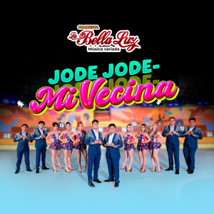 Jode Jode / Mi Vecina