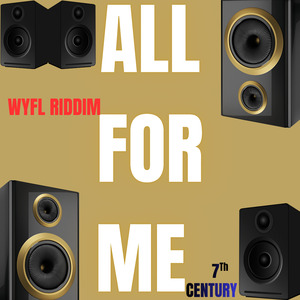 All for Me II (Wyfl)