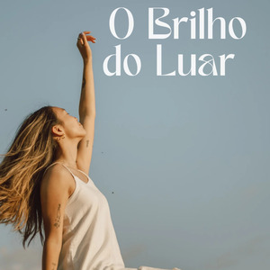 O Brilho do Luar