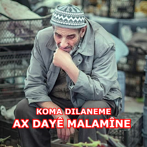 Ax Dayê Malamîne