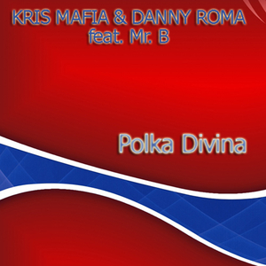 Polka Divina (Original Radio Edit)