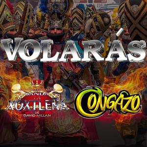Volarás (feat. Banda Congazo)