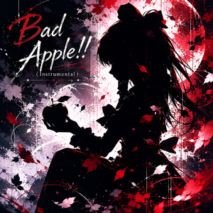 Bad Apple!!