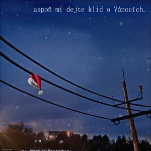 Aspoň Mi Dejte Klid O Vánocích