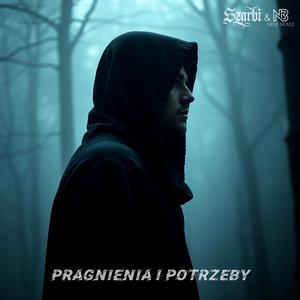 Pragnienia I Potrzeby (feat. NEST BEATZ)
