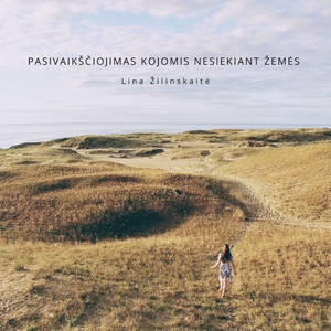 Pasivaikščiojimas Kojomis Nesiekiant Žemės
