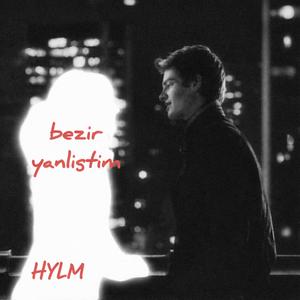 Yanlıştım