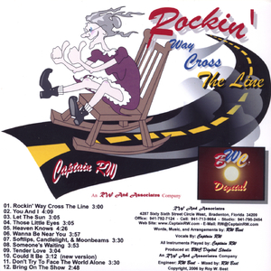 Rockin' Way Cross The Line 3:00