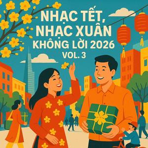 Xuân Thì Thầm Gió Mới, Nhạc Không Lời Ba