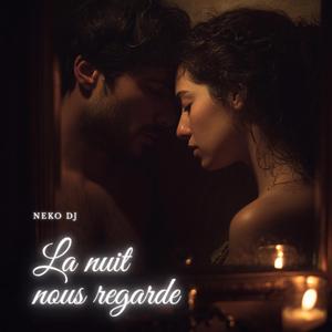 La nuit nous regarde