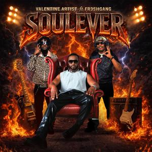 SOULEVER (feat. F3shGang)