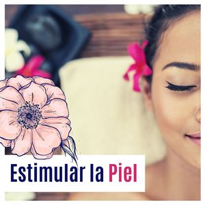 Estimular la Piel