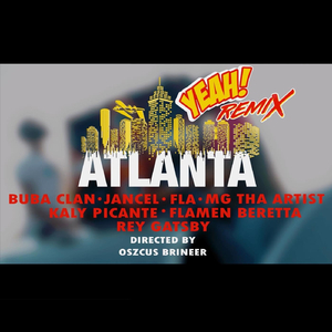 Atlanta Yeah (Remix)