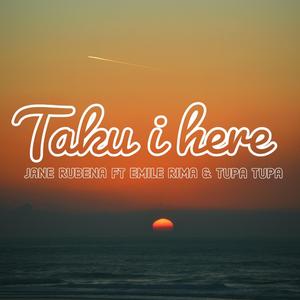 Koe Rai Taku I Here (feat. Emile Rima & Tupa Tupa)
