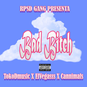 Bad Bitch