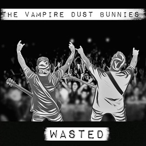Wasted