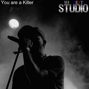 You Are A Killer