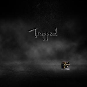 Trapped