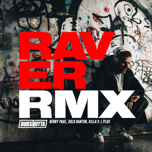 Raver (L Plus Remix)
