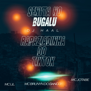 Senta no Bugalu Rapaziadinha do TIKTOK