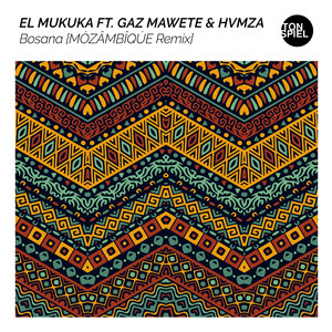 Bosana (MÒZÂMBÎQÚE Remix)