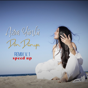 Dön Dünya (Speed Up Remix)