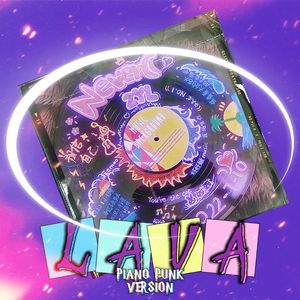 LAVA（Piano Punk Version）
