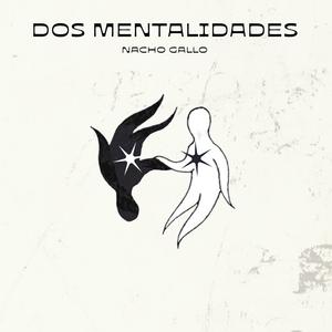 Dos mentalidades