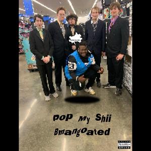 Pop My Sh..