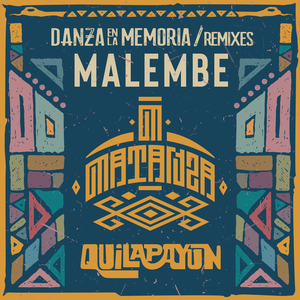 Malembe (Matanza Remix)