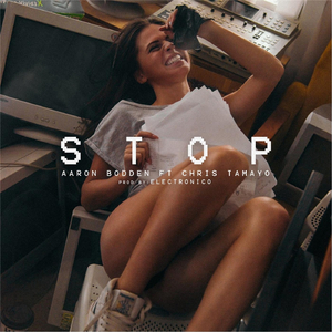 Stop (feat. Chris Tamayo)