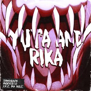 Yuta and Rika (feat. Mode$t0 Beats & LKZ na Voz)