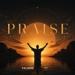 PRAISE
