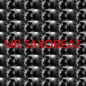 MR SAXOBEAT