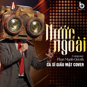 Nước Ngoài (Ballad)